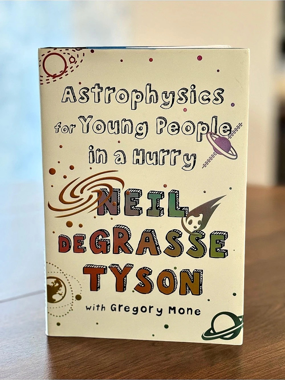 Astrophysics for Young People in a Hurry Hardcover Book